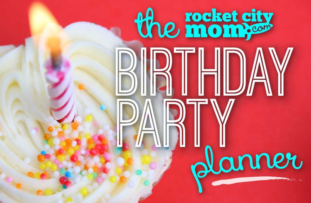 Huntsville and North Alabama Birthday Party Planner