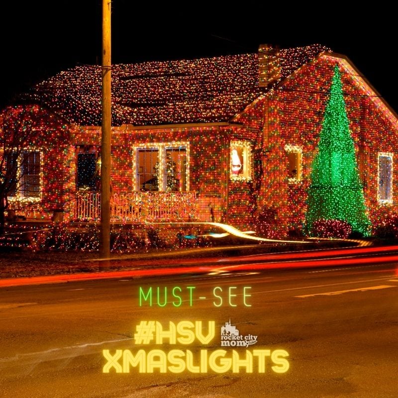 The Best Huntsville and Tennessee Valley Neighborhoods for Christmas Lights