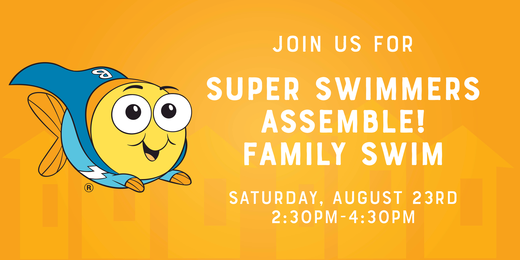 Super Swimmers Assemble: Family Swim