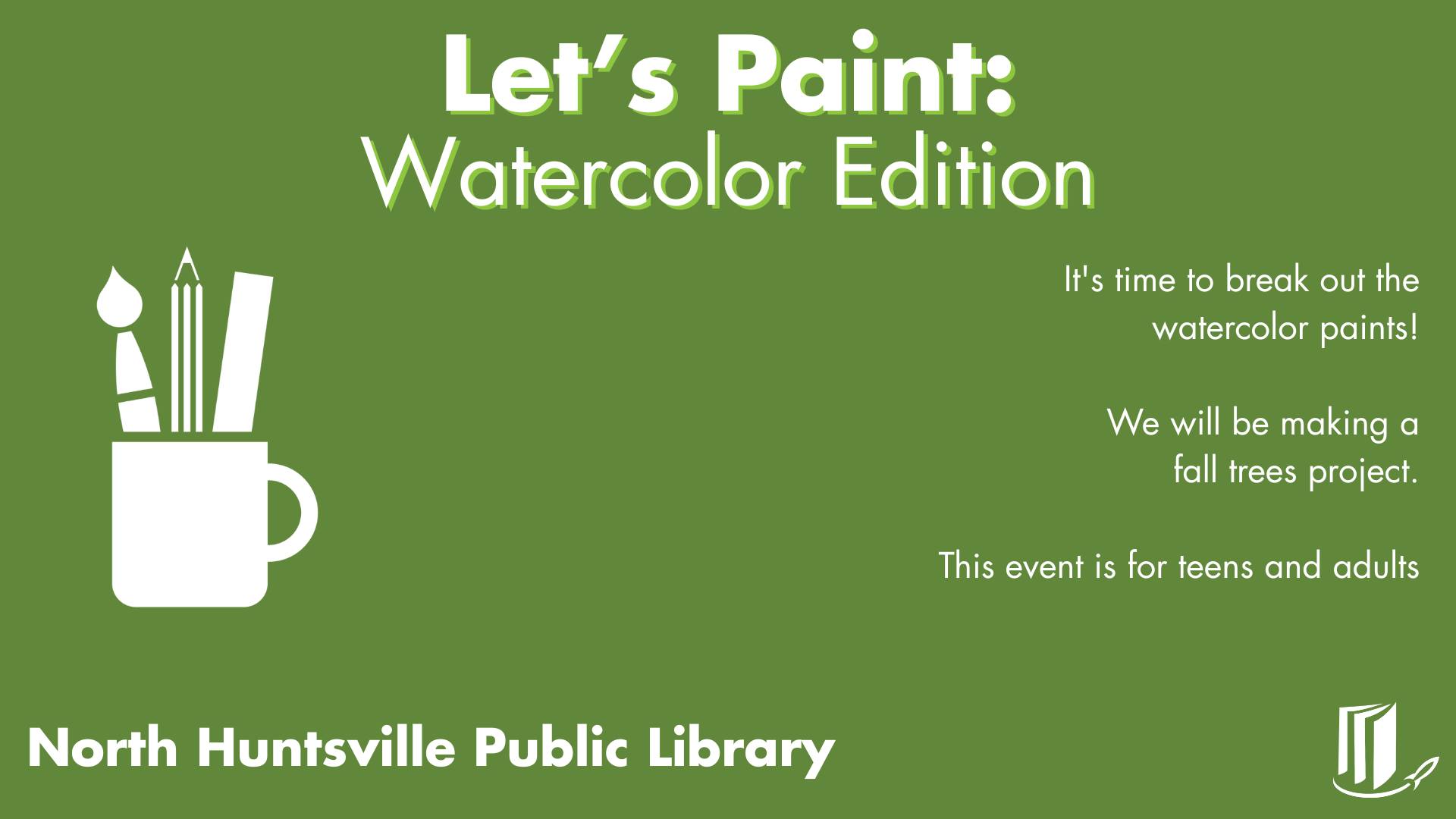 Let’s Paint – Watercolor Edition!