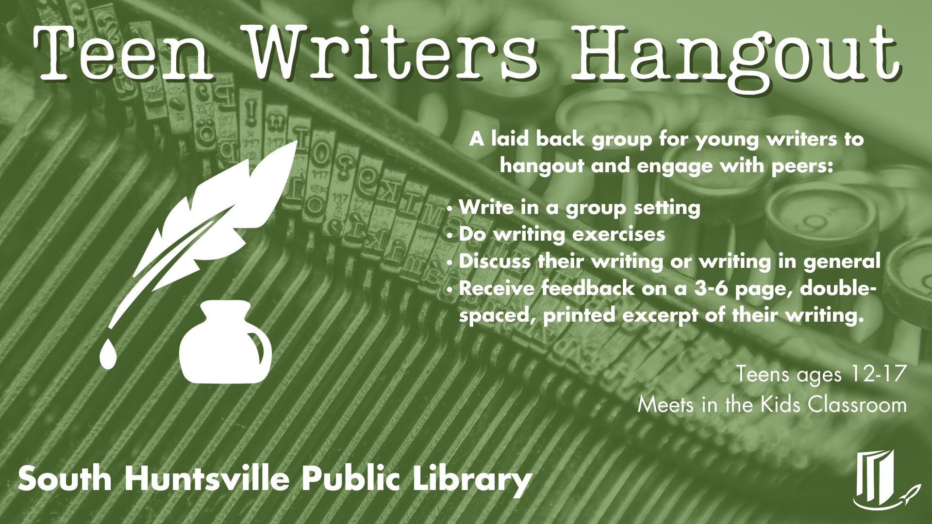 Teen Writers Hangout at South Huntsville Library