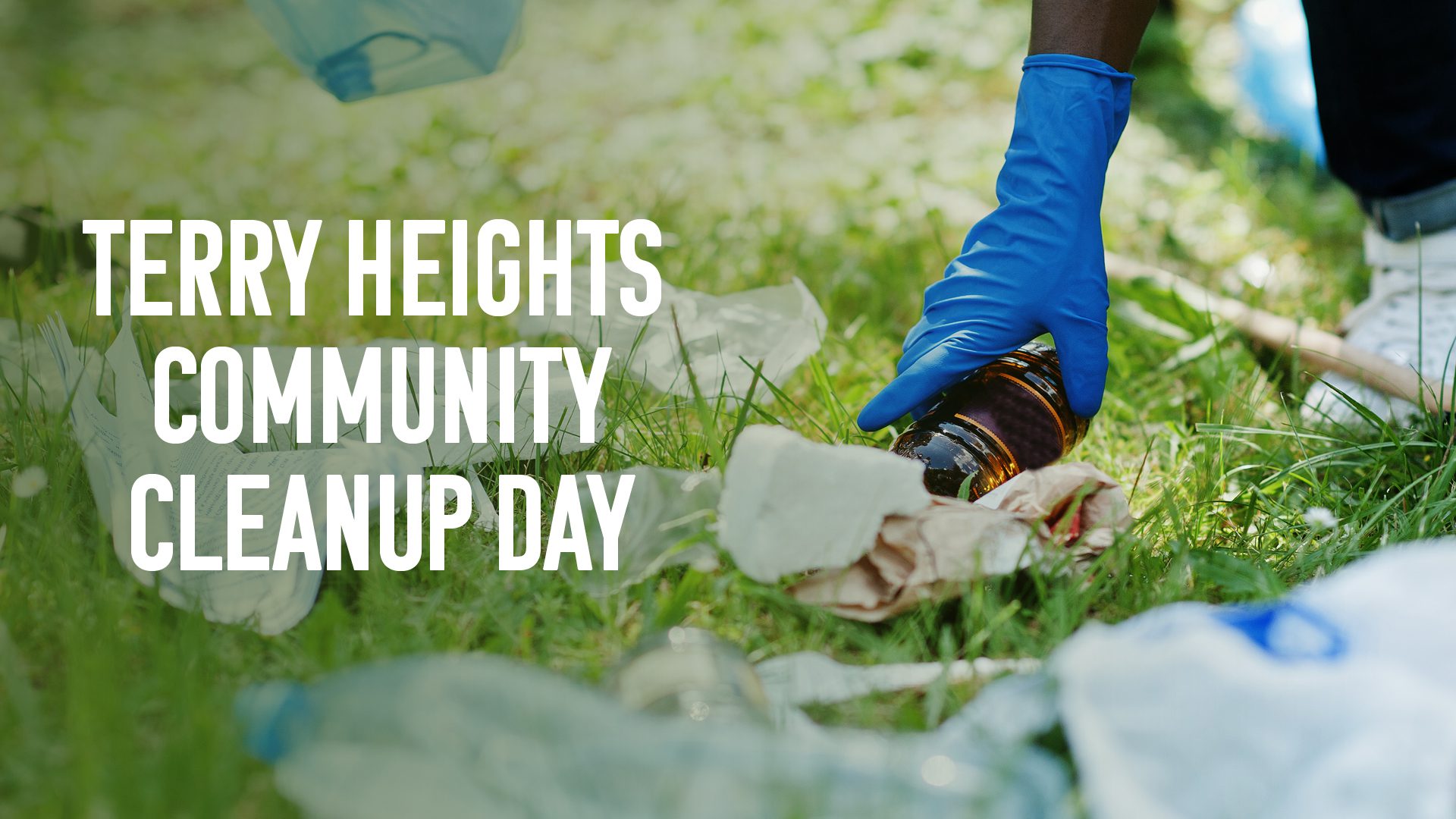 Terry Heights Clean Up Day