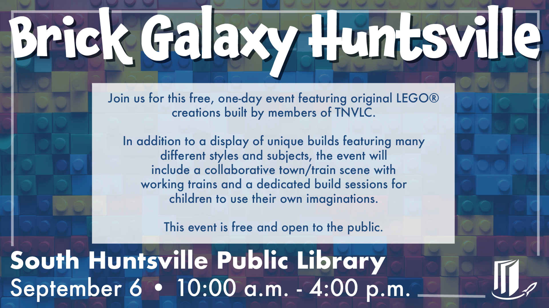 Brick Galaxy Huntsville!