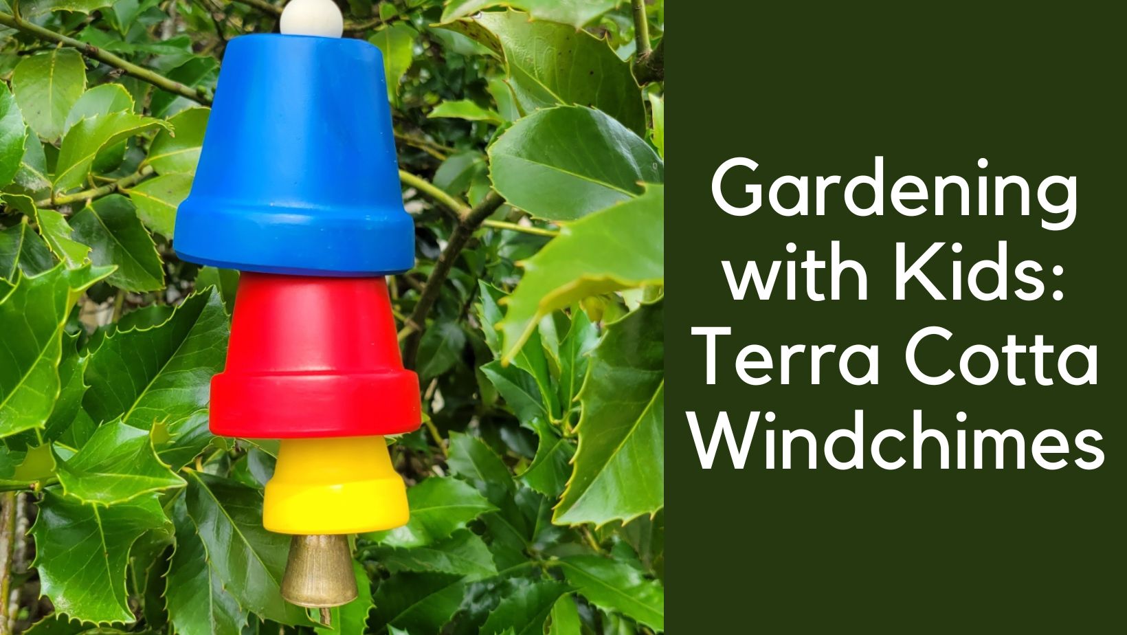 Gardening with Kids: Terra Cotta Windchimes