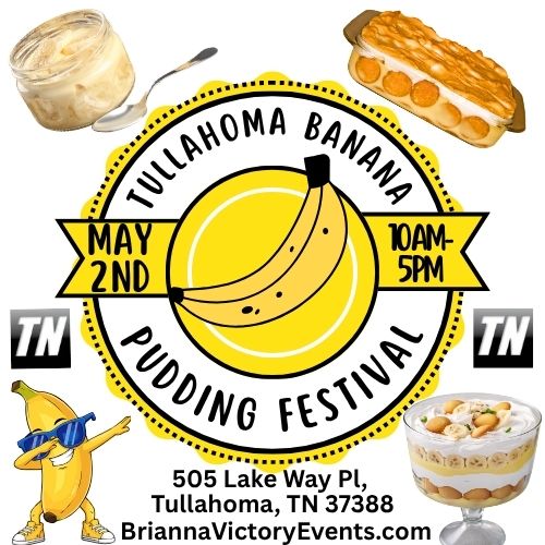Banana Pudding Festival (Tullahoma, TN)