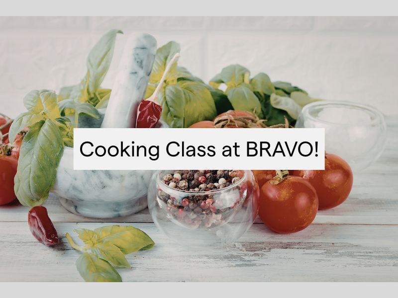 Cooking Class at BRAVO!