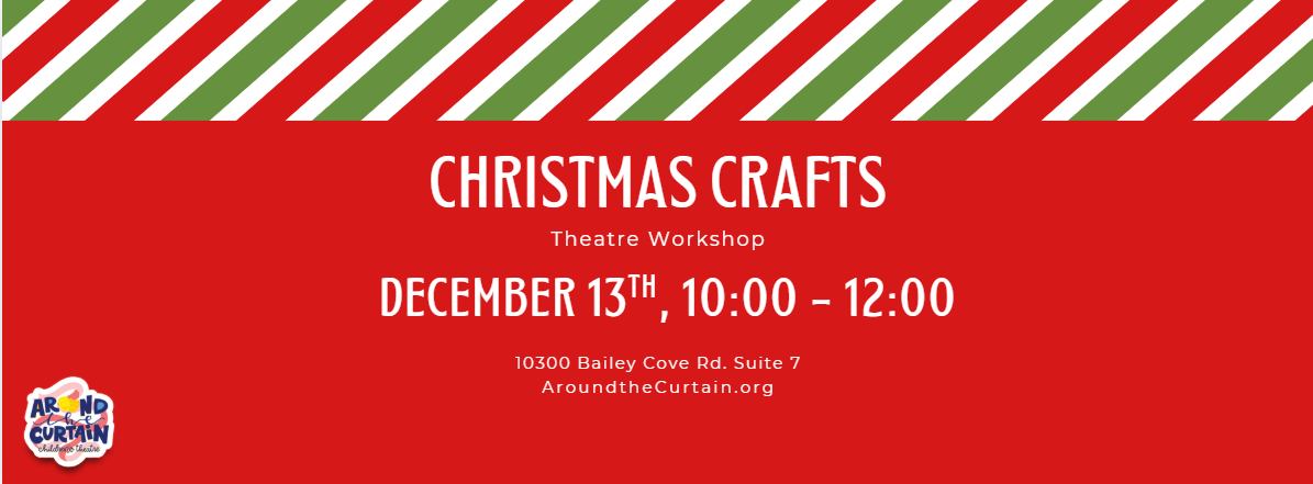 Theatre Workshop : Christmas Craft