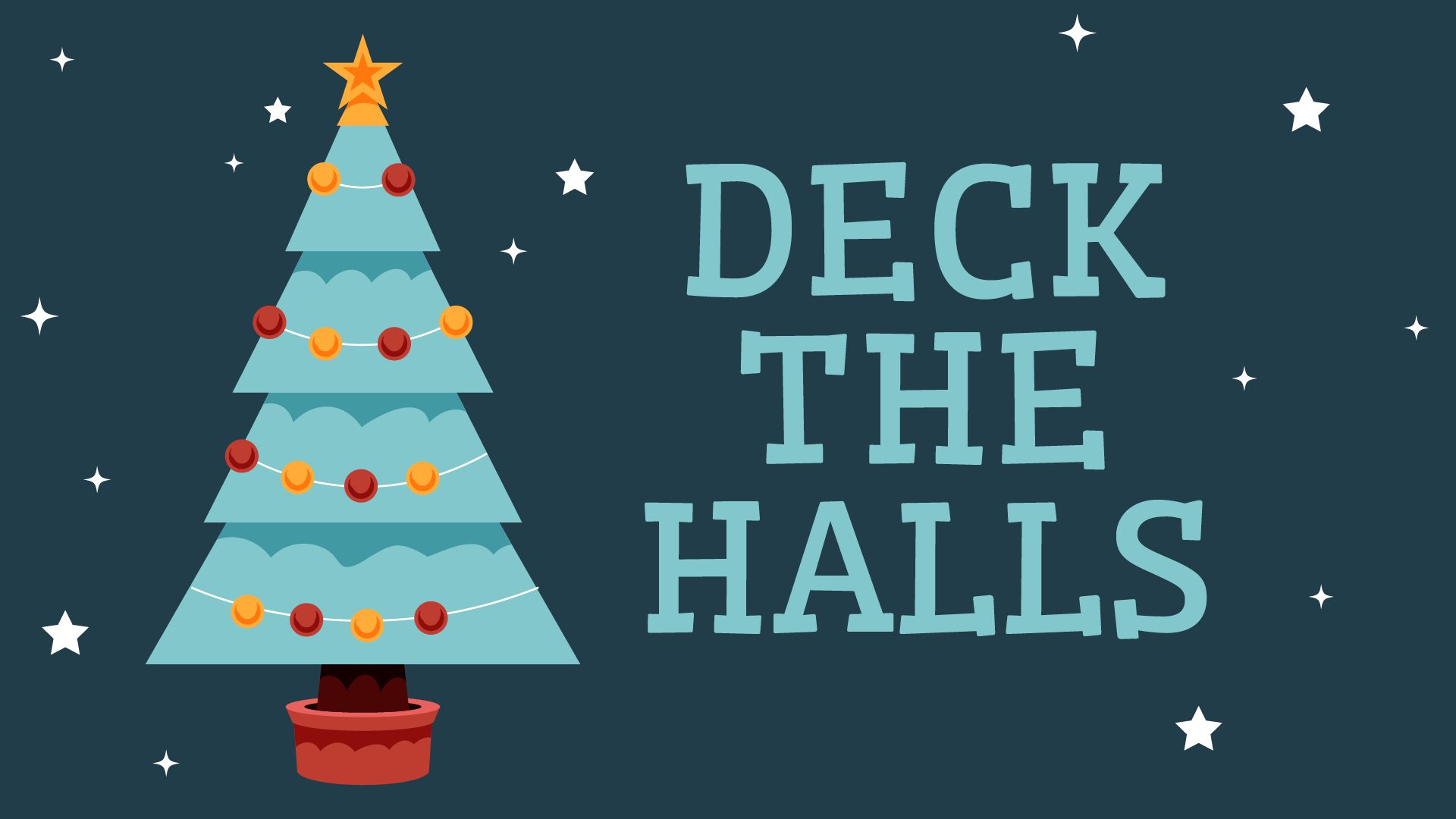Deck the Halls