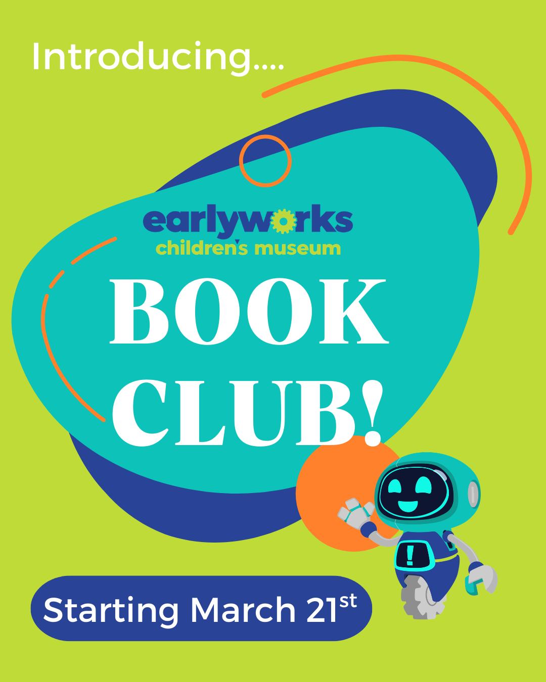 EarlyWorks’ Book Club