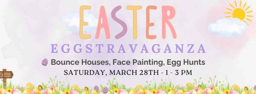 Easter Eggstravaganza