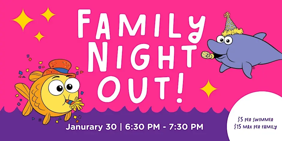 Family Night Out: Swim and Celebrate the New Year!
