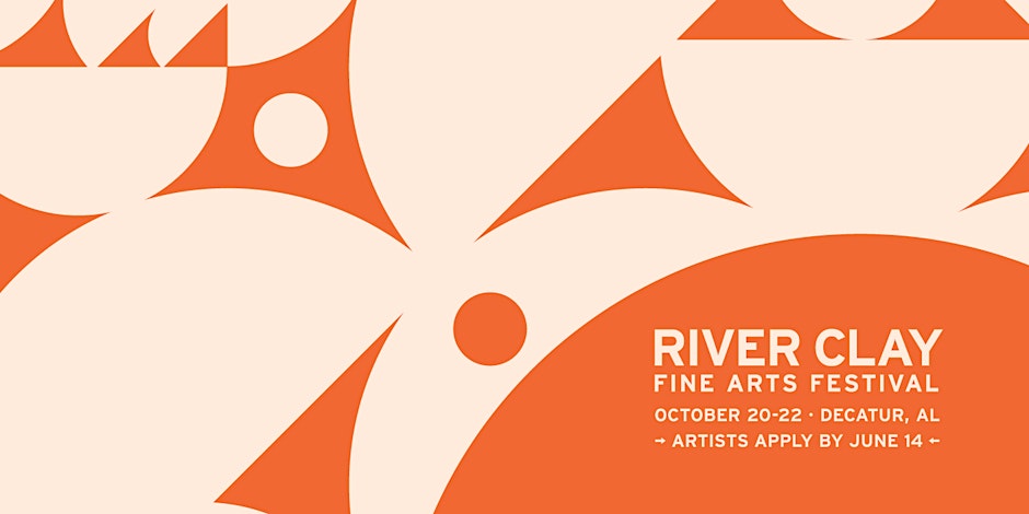 River Clay Fine Art Festival! ( Decatur )