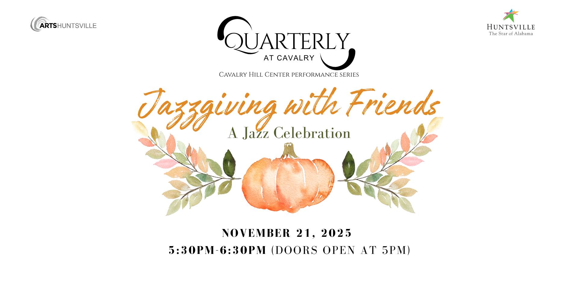 Quarterly at Calvary : Jazzgiving with Friends