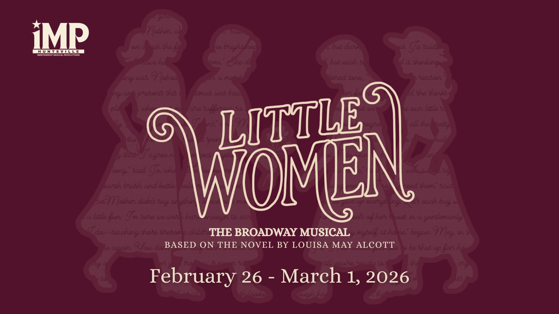 IMPHuntsville presents Little Women The Musical