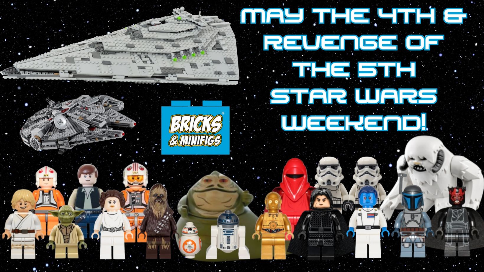 May the 4th Star Wars Weekend Celebration