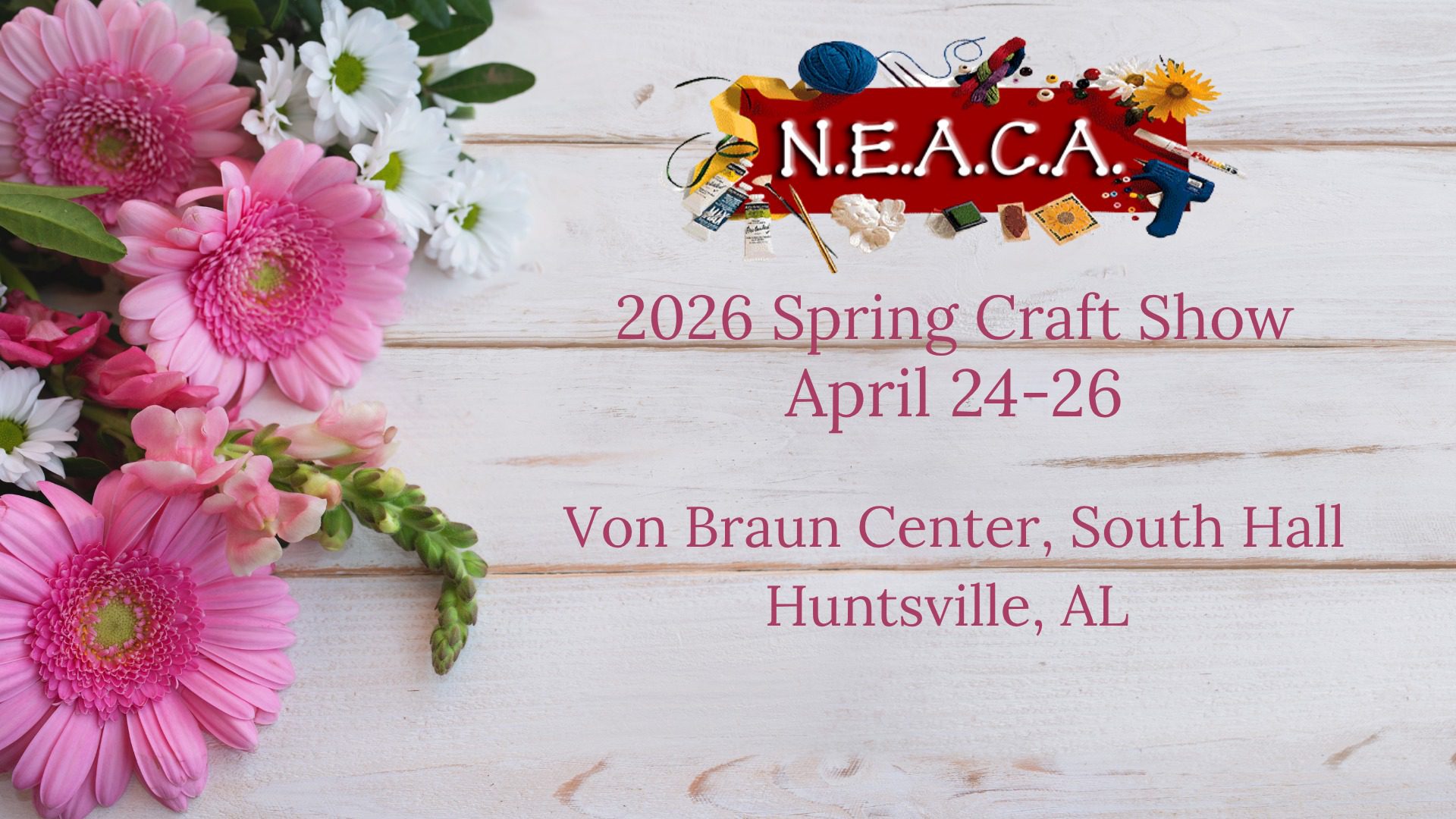 NEACA Spring Craft Show