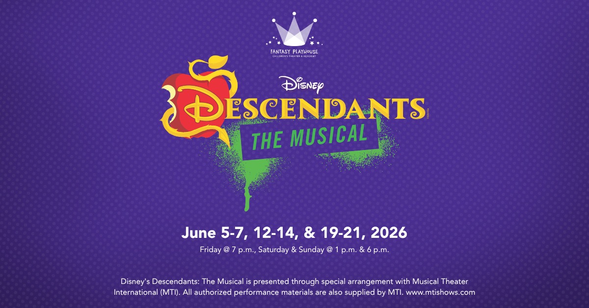 FPCTA presents Disney’s Descendants: The Musical!