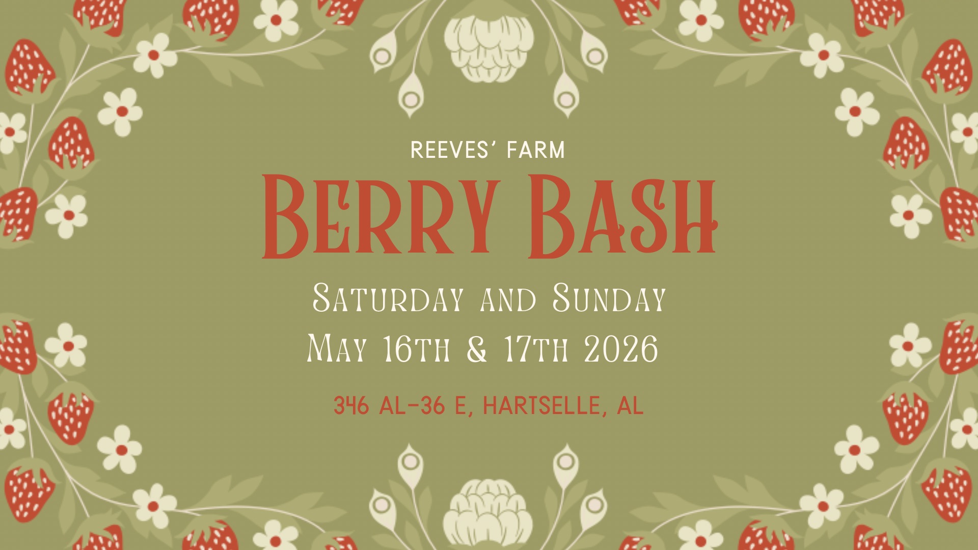 Berry Bash at Reeves’ Farm (Hartselle)