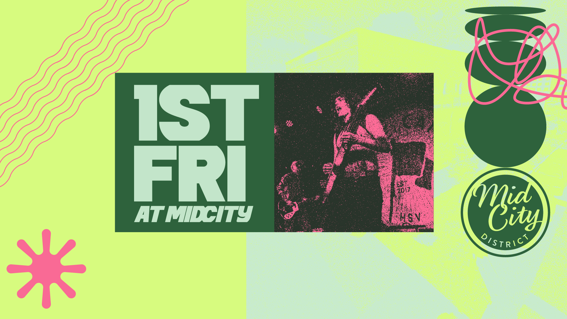 First Friday at MidCity