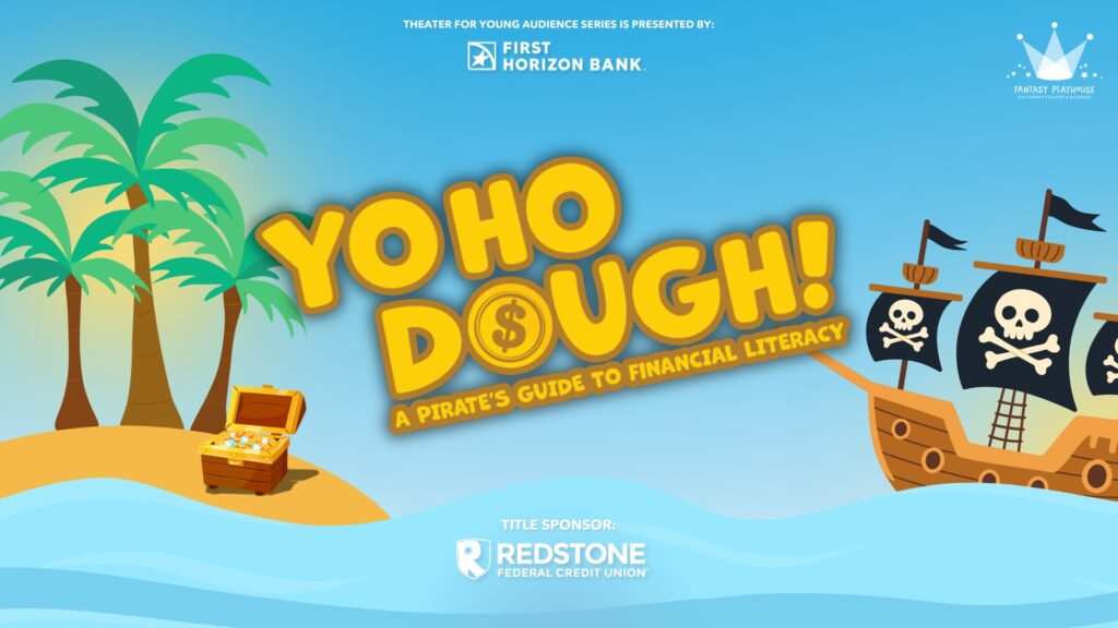 YO-HO DOUGH: A Pirate’s Guide to Financial Literacy