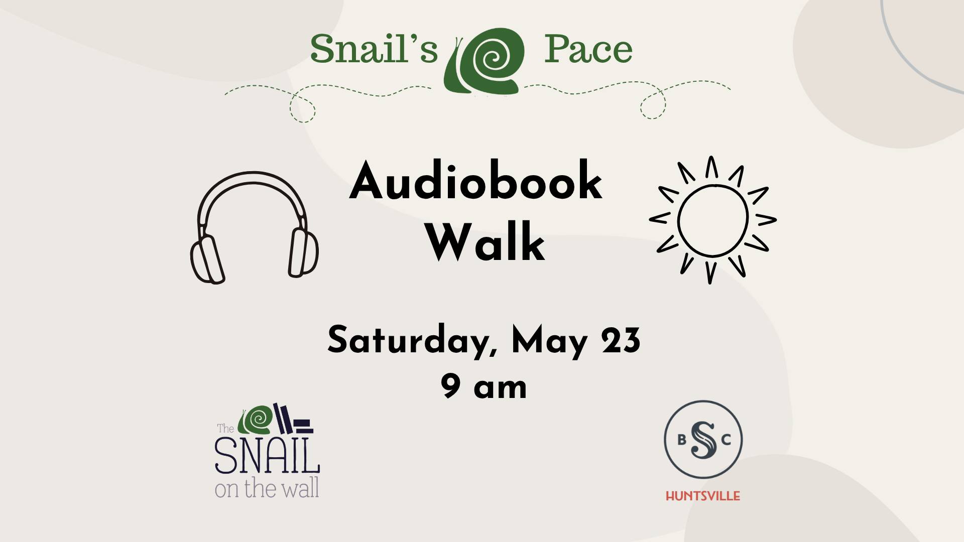 Snails Pace : Audiobook Walk